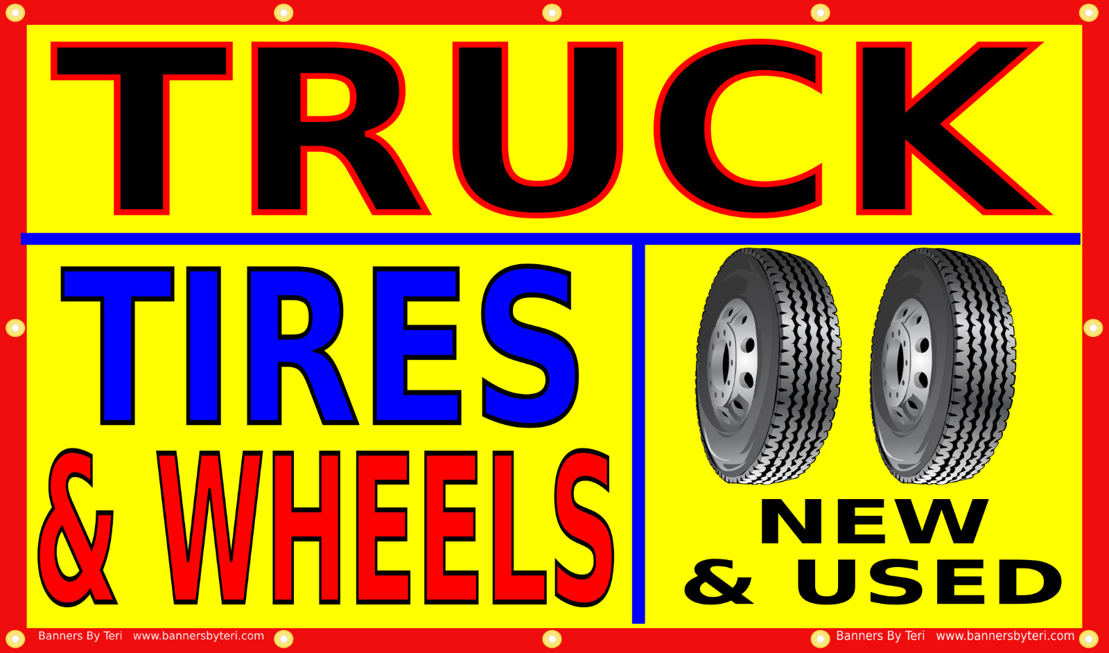 TRUCK TIRES & WHEELS – Vinyl Banner Signs – Fast Shipping – USA MADE – QUALITY