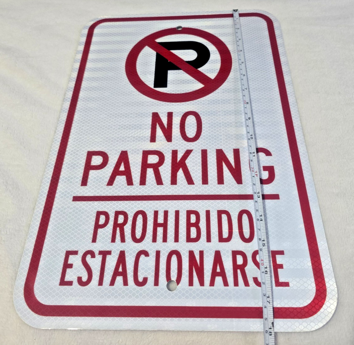 Heavy Duty Bilingual « No Parking » Metal Sign « Prohibido Estacionarse » 18×12 inch