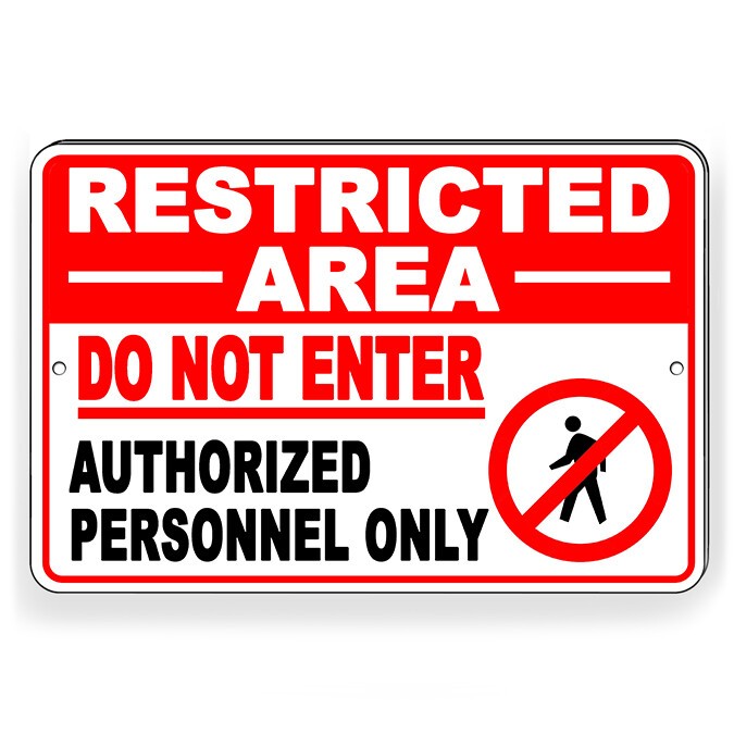 Restricted Area Do Not Enter Authorized Personnel Metal Sign Or Decal DN010