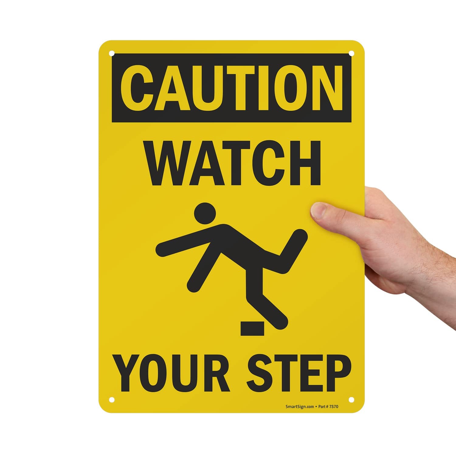 S-4431-AL-14 Caution Watch Your Step Sign 10×14 Inch Aluminum Black On Yellow