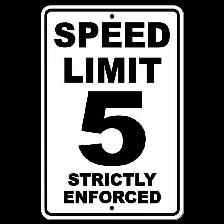 Speed Limit 5 Strictly Enforced Sign / Decal Mph Slow Warning Traffic