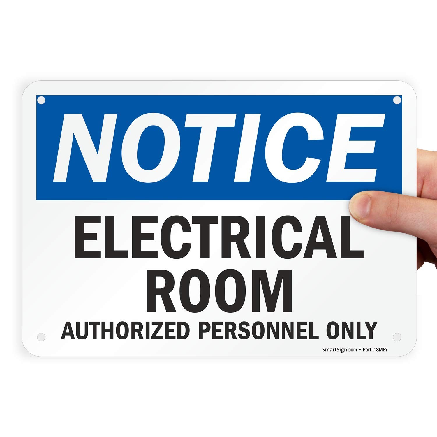 7 x 10 inch “Notice – Electrical Room, Authorized Personnel Only” OSHA Sign, …