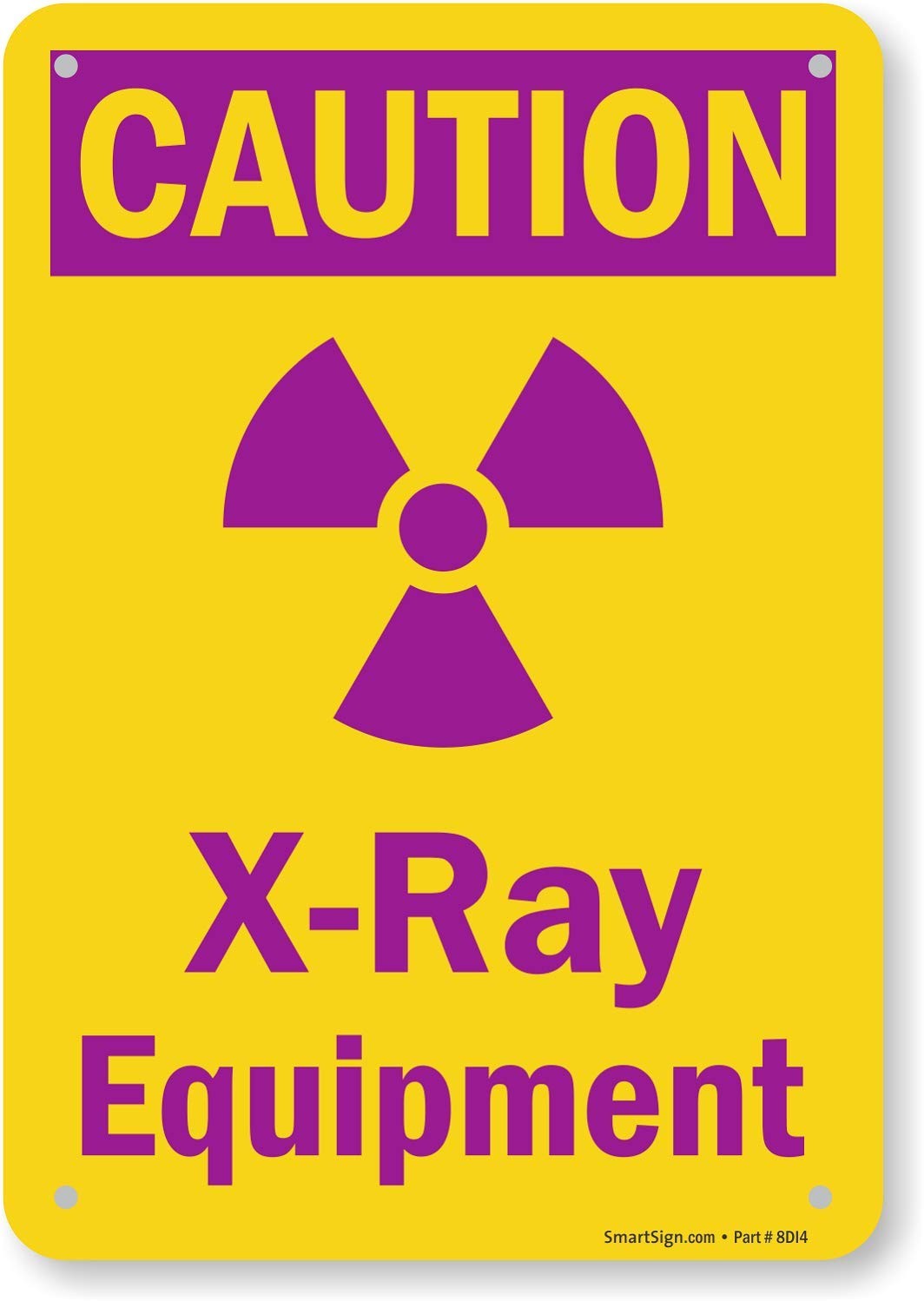 7&Prime;x10&Prime; « Caution – X-Ray Equipment » Sign Plastic Safety Warning Medical