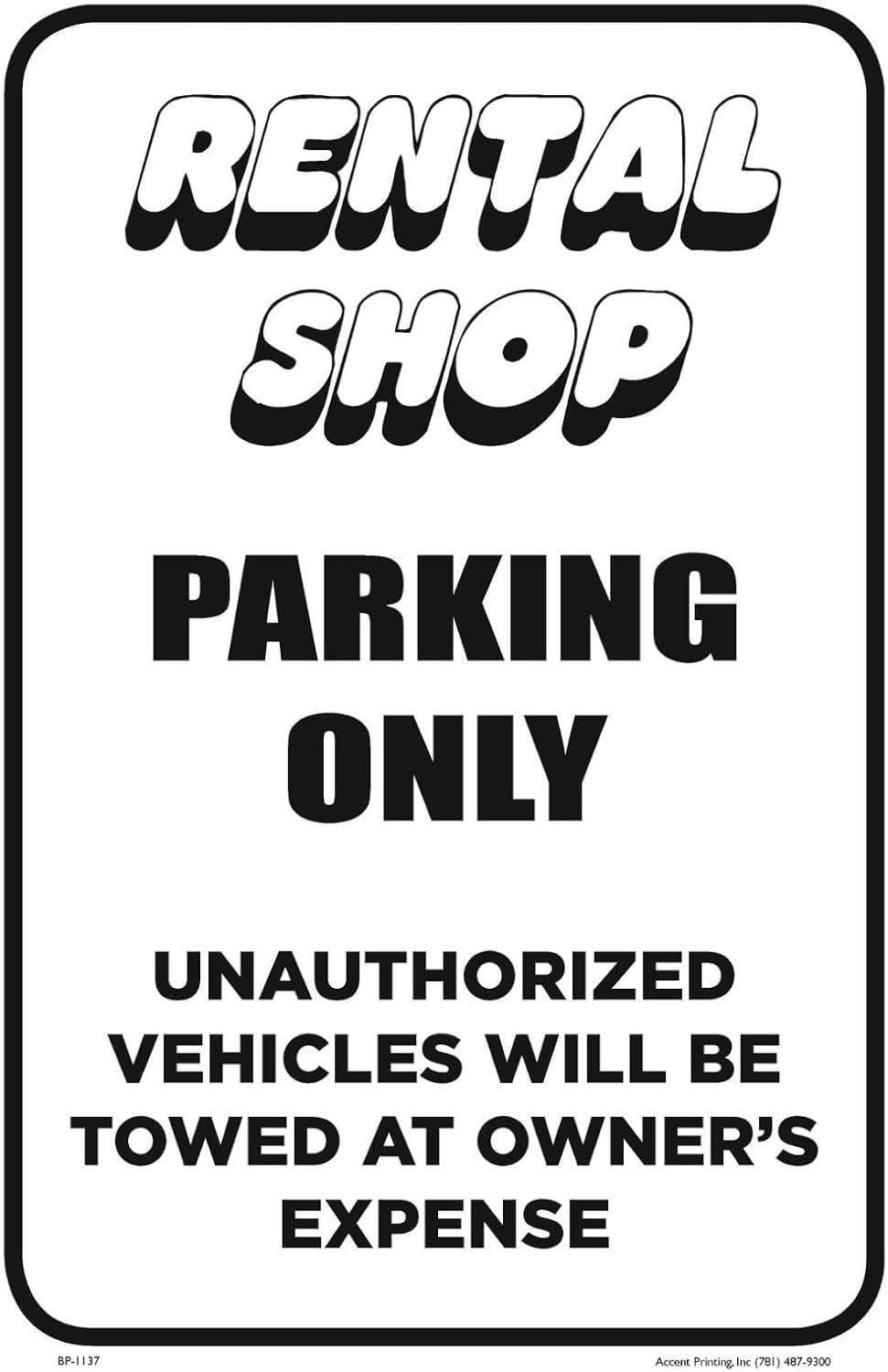 Rental Shop | Single-Sided Business Parking Sign | 12&Prime;w x 18&Prime;h inches
