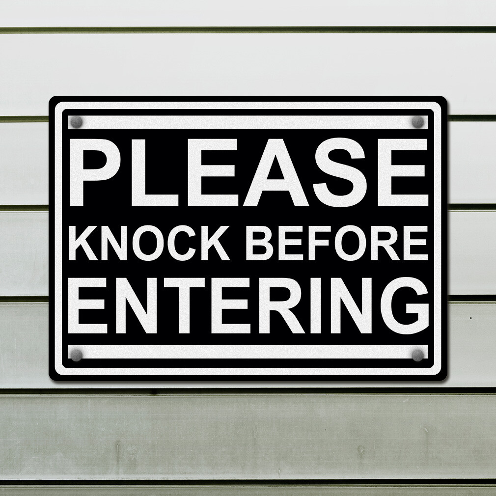 Aluminum Horizontal Metal Sign Please Knock Before Entering Door