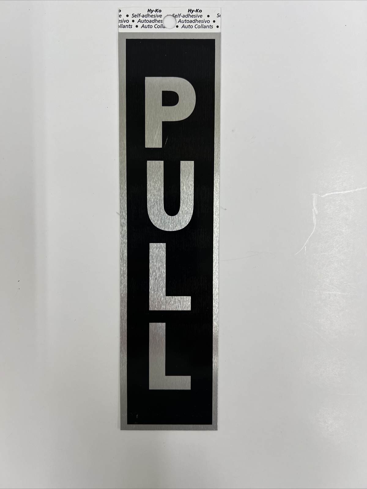 Hy-Ko Self Adhesive Aluminium Sticker Sign 8” X 2” Rest Room, Office, Push, Pull