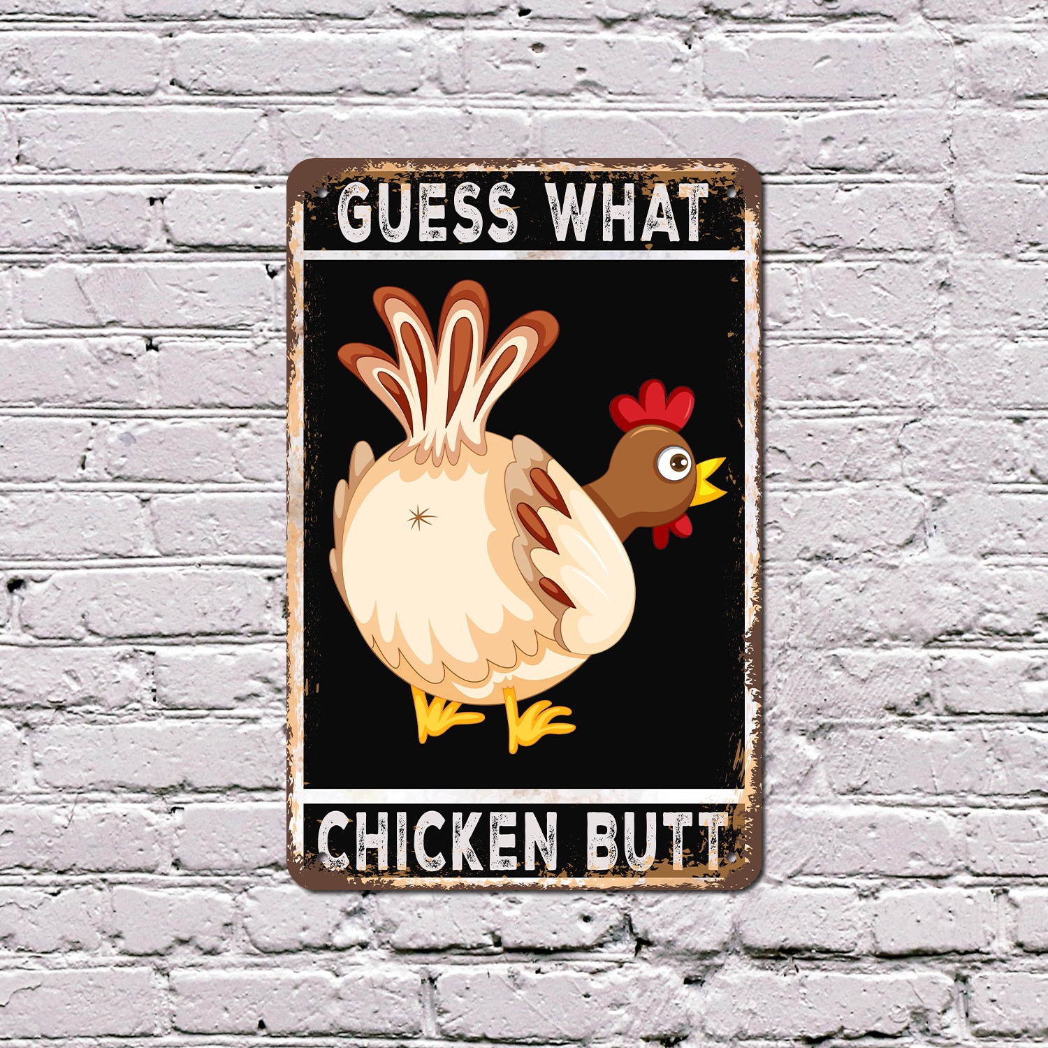 Guess What Chicken Butt Sign Giggles Guaranteed Durable Perfect for Bathrooms