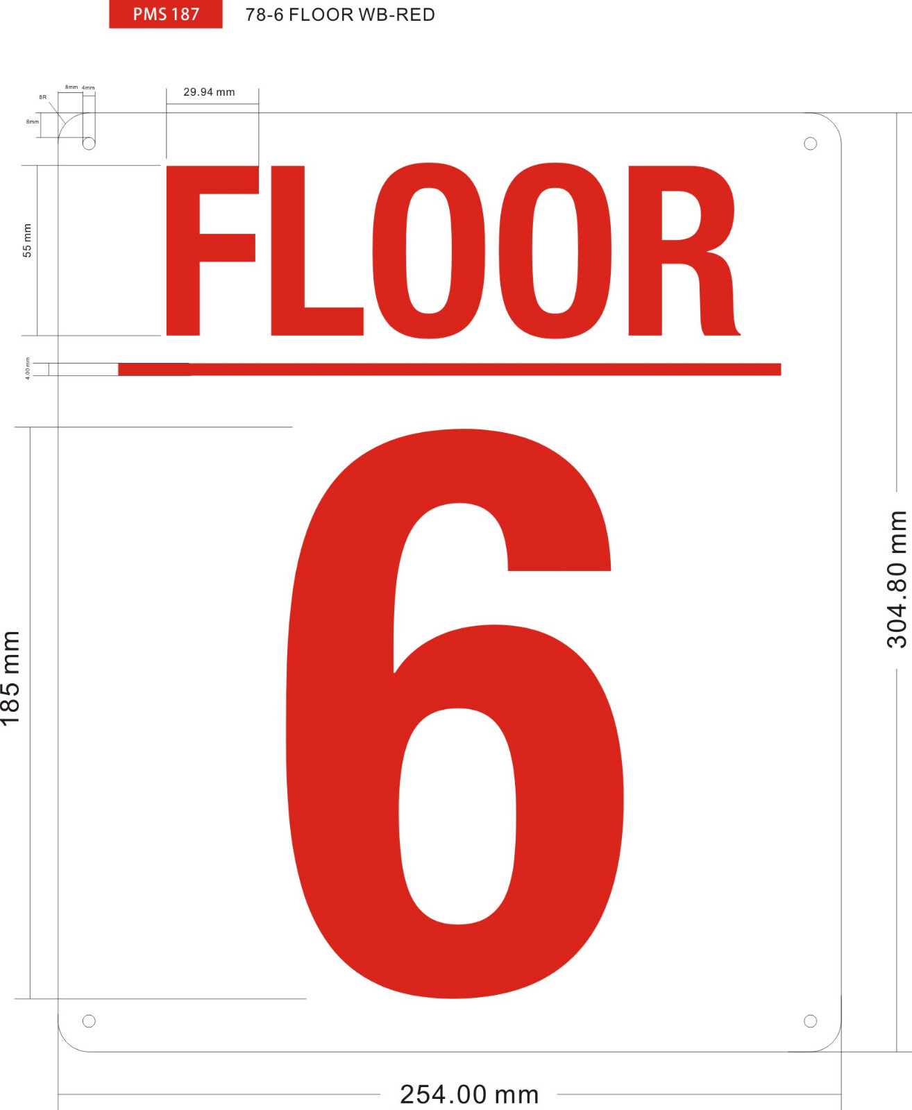 6 FLOOR SIGN (10×12, White, Aluminum)-REF24-1027