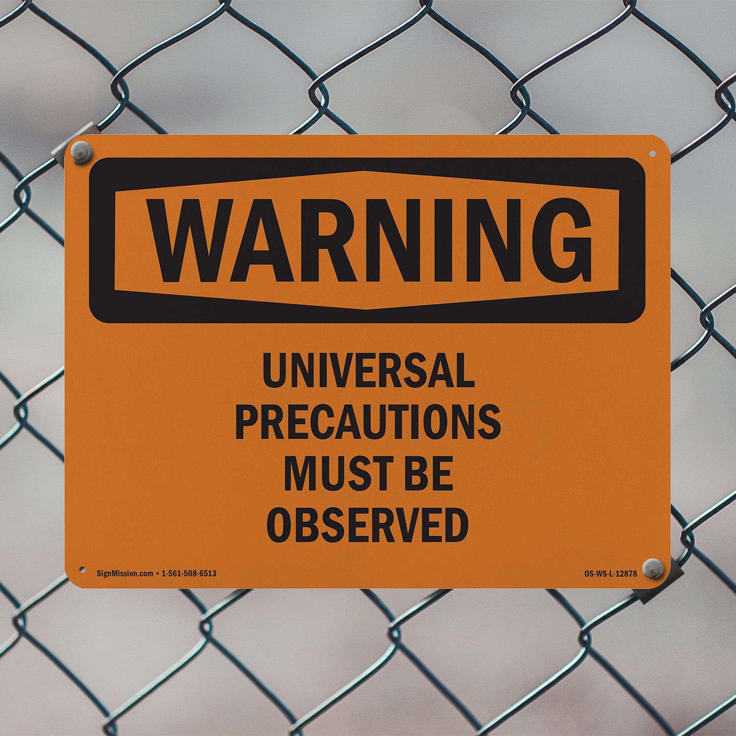Universal Precautions Must Be Observed OSHA WARNING Sign Or Decal – 5 or 10 Pack