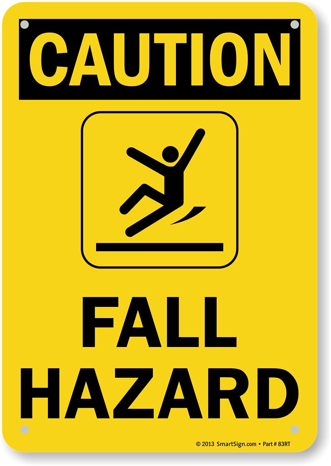 10×7 inch Caution Fall Hazard OSHA Sign with Symbol 55 mil HDPE Plastic
