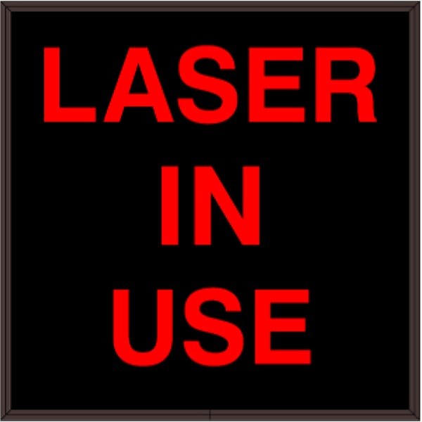 Signal-Tech 38657 SBL1212R-193/120-277VAC LASER IN USE Indoor Sign