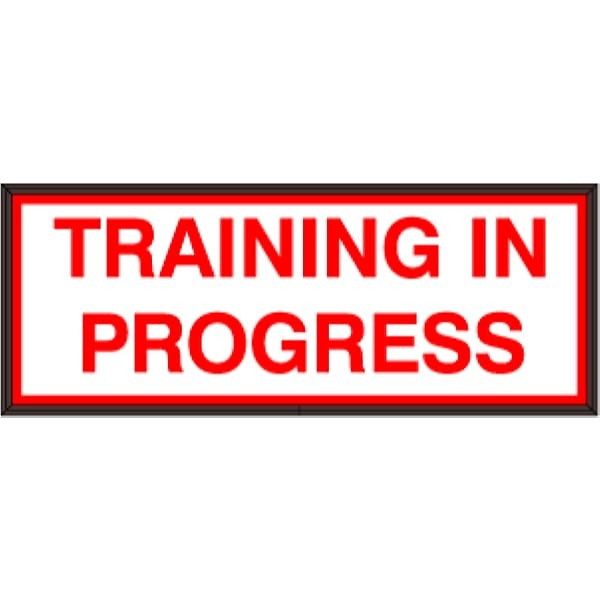 Signal-Tech 38871 SBLF718W-D312R/120-277VAC TRAINING IN PROGRESS Indoor Sign