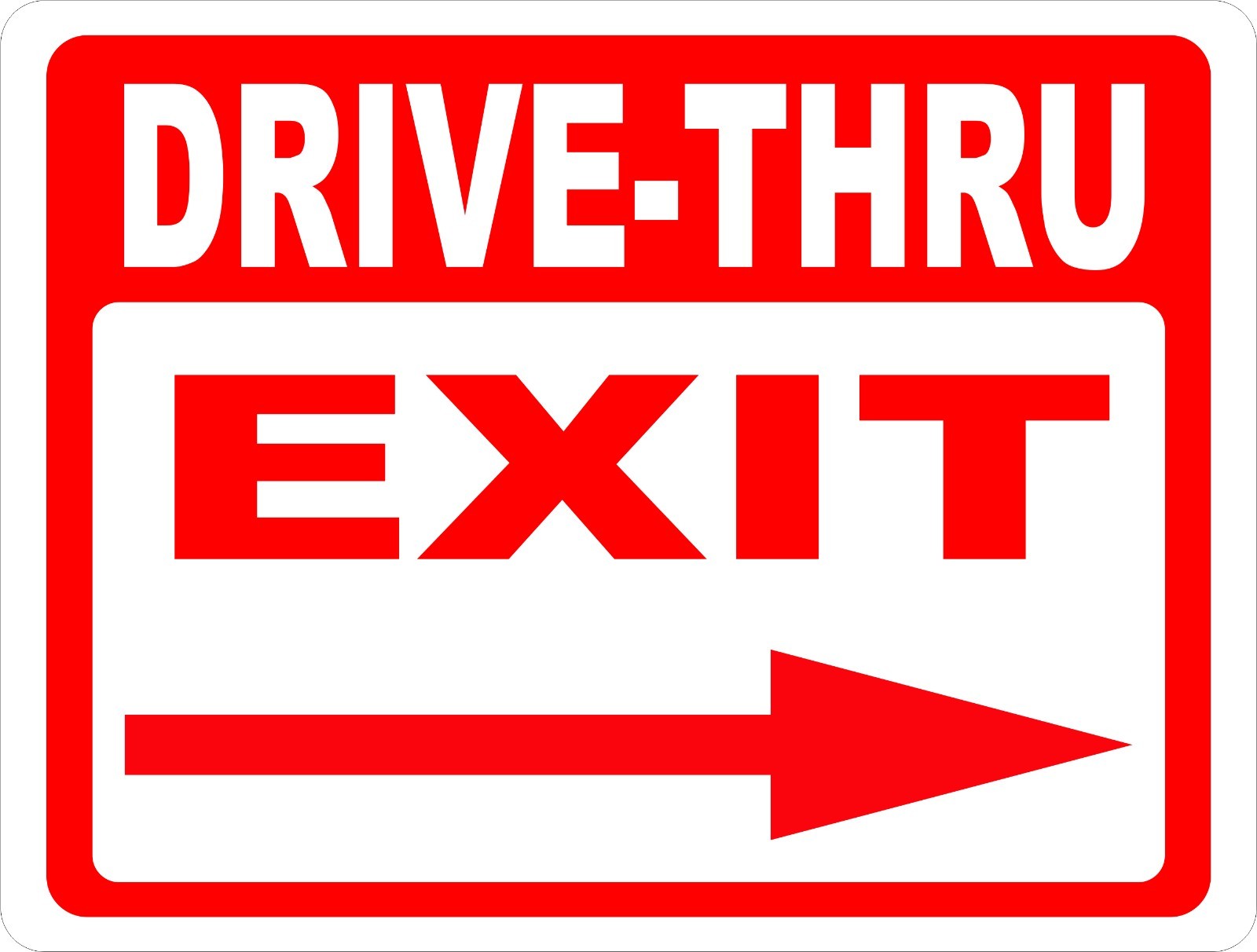 Drive-Thru Exit with Arrow Sign. Inform Patrons Drive Thru Exits. Direction