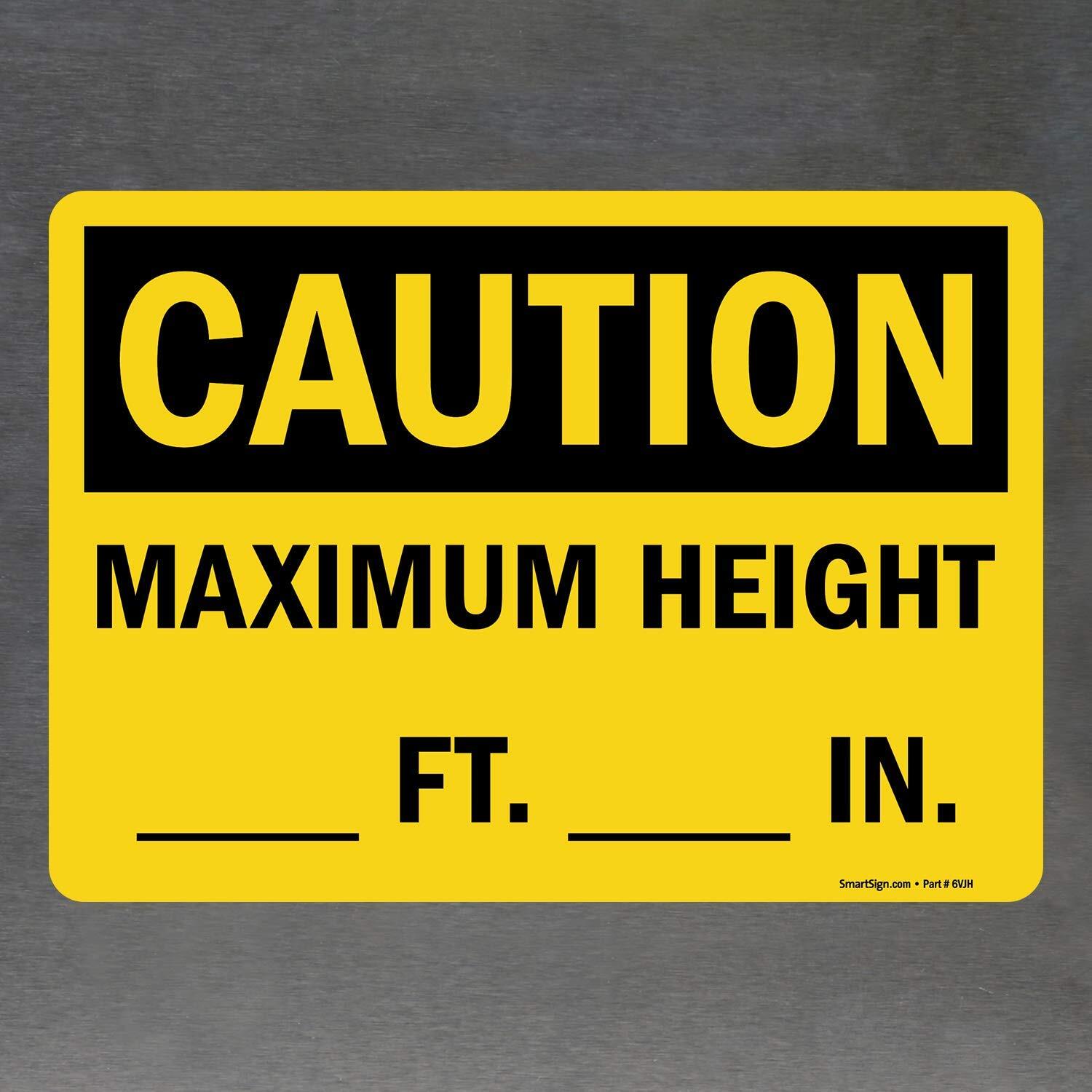 10×14 inch Caution Maximum Height Write-On Vinyl Label Black on Yellow