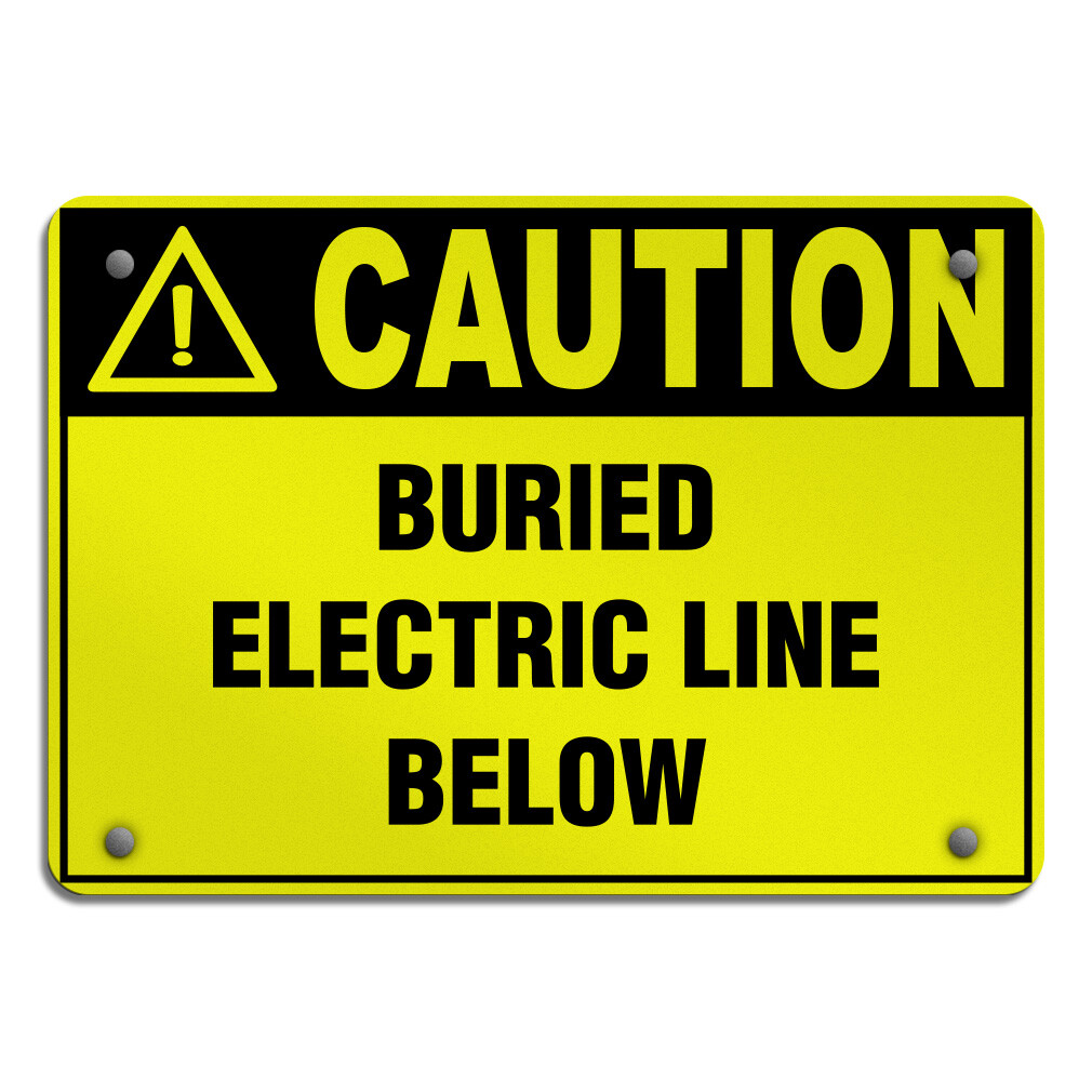 Aluminum Horizontal Metal Sign Caution Buried Electric Line Below Hazard Labels