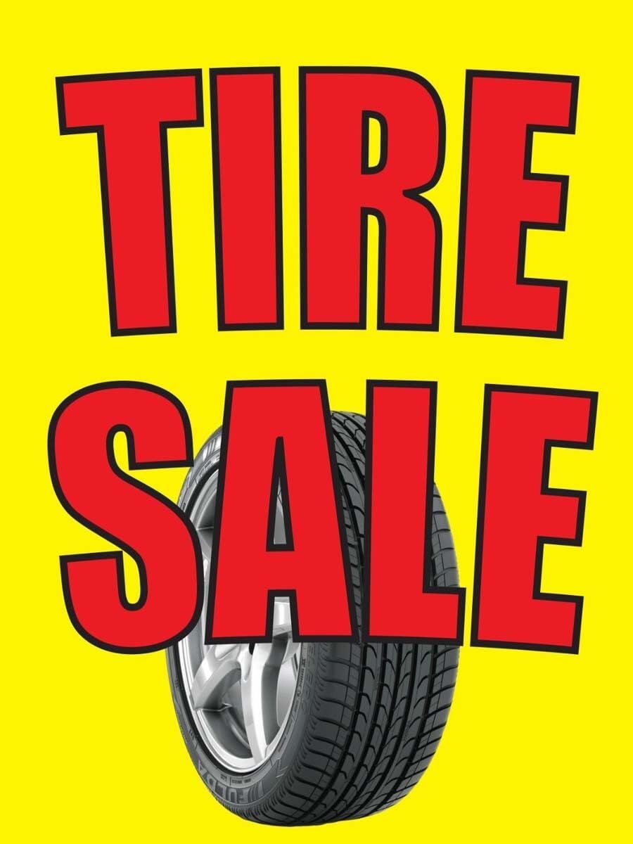 Tire Sale | Retail Window Display Sign | 18&Prime;W x 24&Prime;H