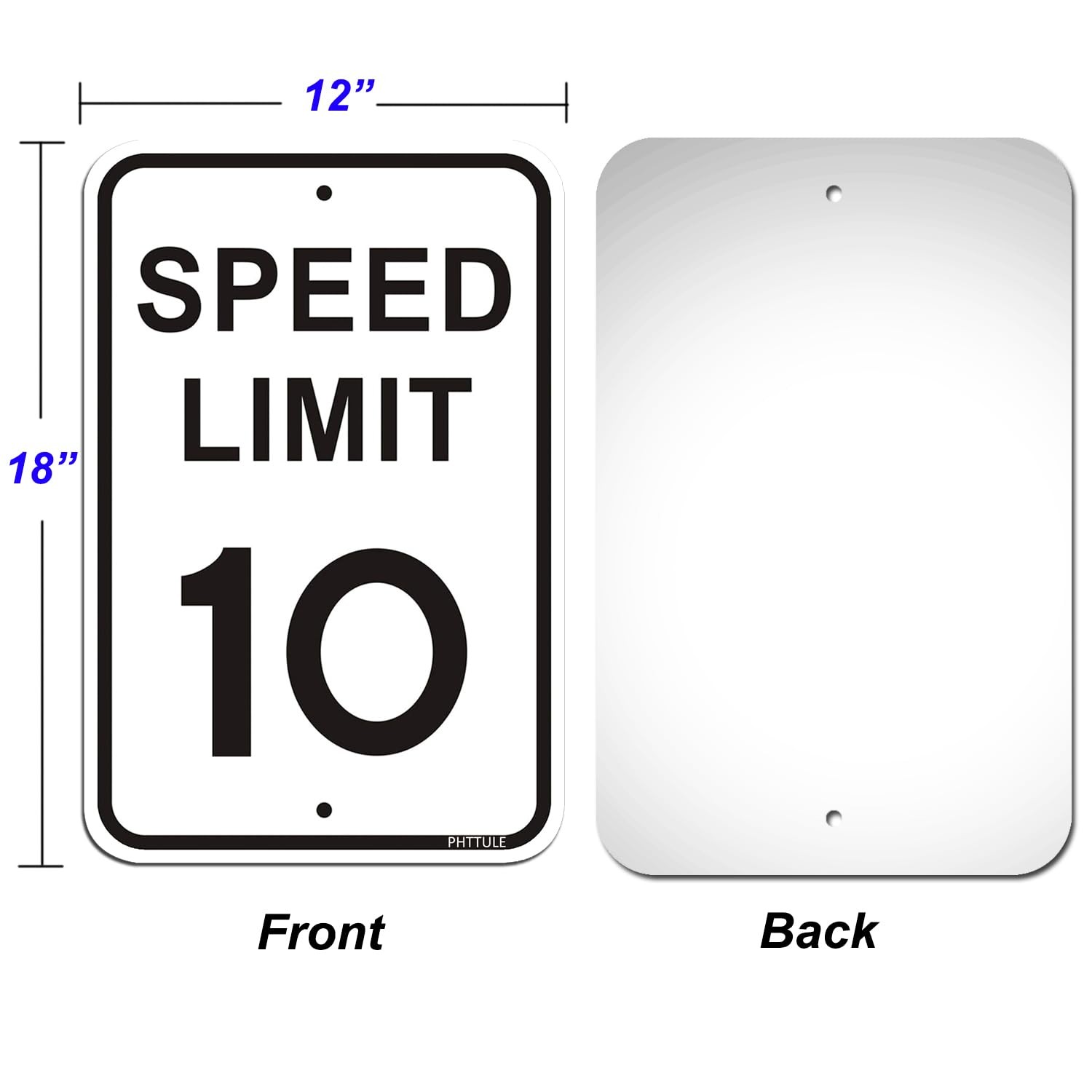 12×18 Inch Speed Limit 10 MPH Slow Down Reflective 40Mil Aluminum Sign
