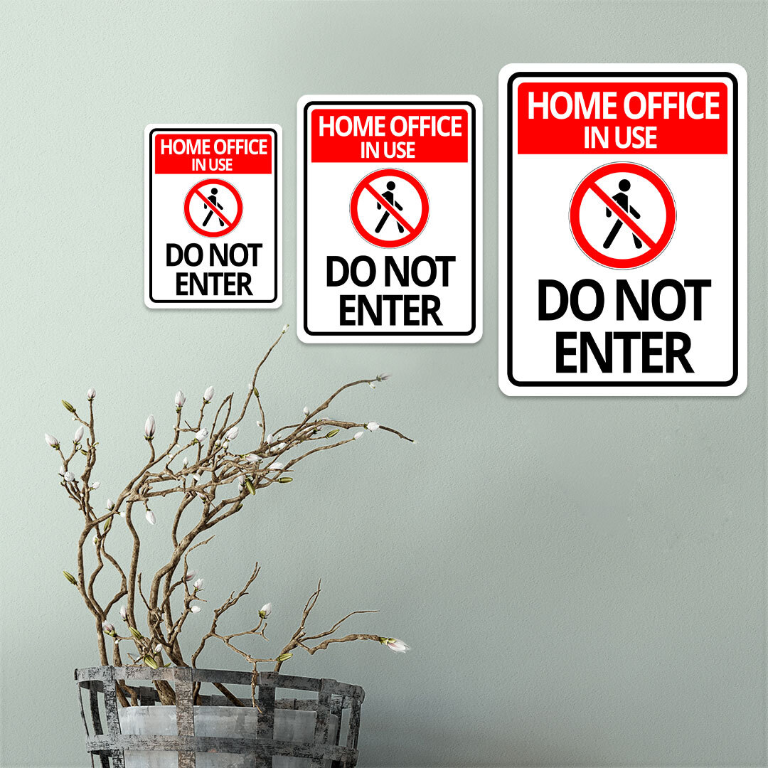 Portrait Round Plus Home Office In Use Do Not Enter Wall or Door Sign