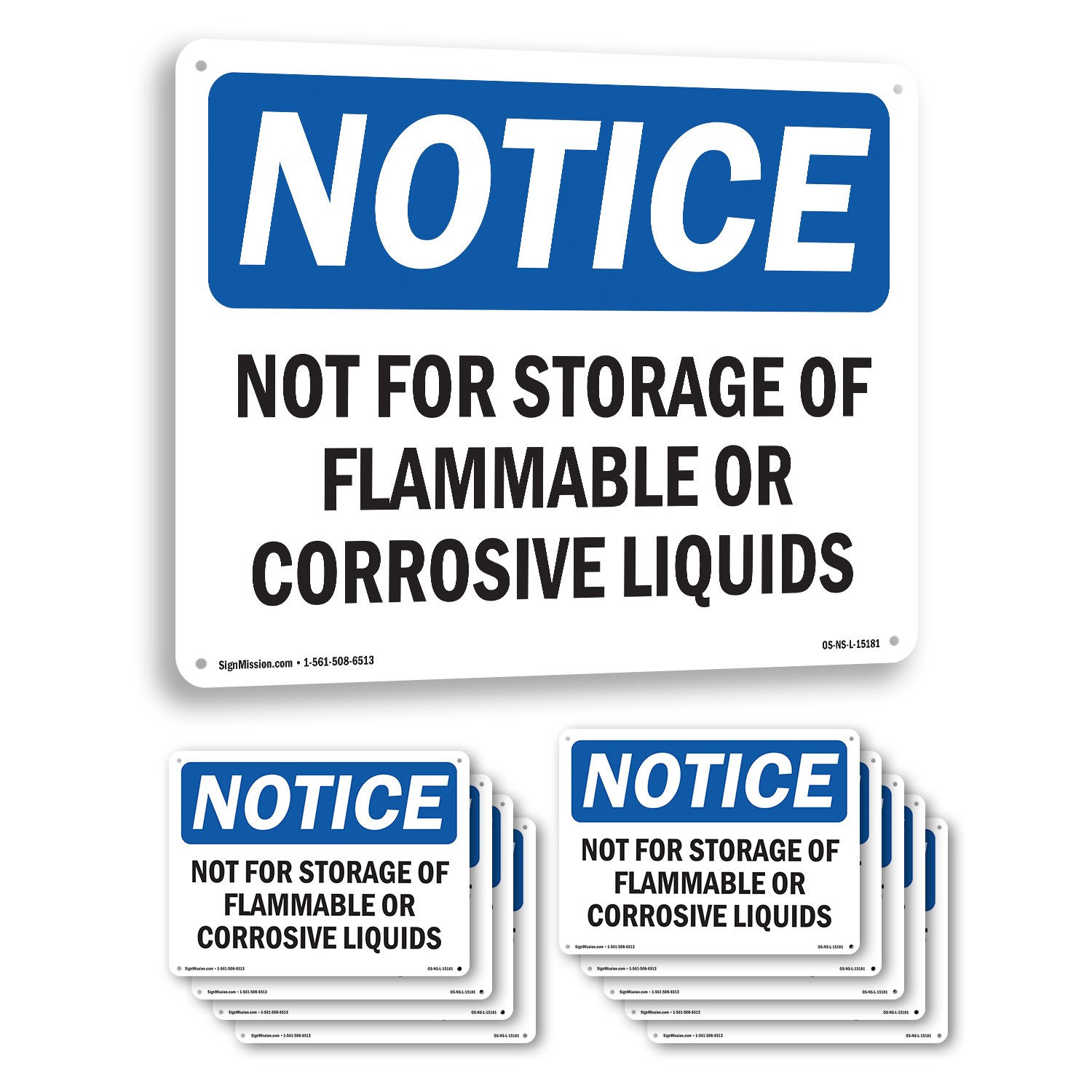Not For Storage Of Flammable Or Corrosive Liquids OSHA Notice Sign 5/10 Pack