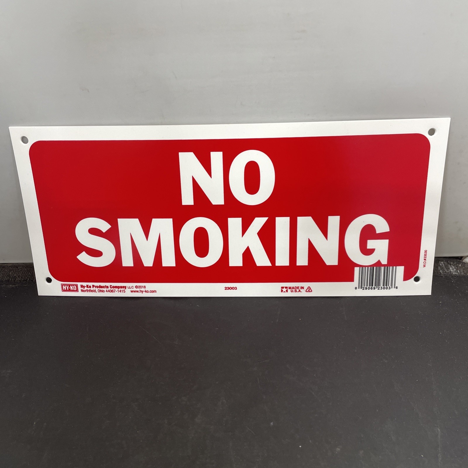 Sign No Smoking Hy-Ko Products Company Red & White Plastic 13.5&Prime; x 6&Prime;
