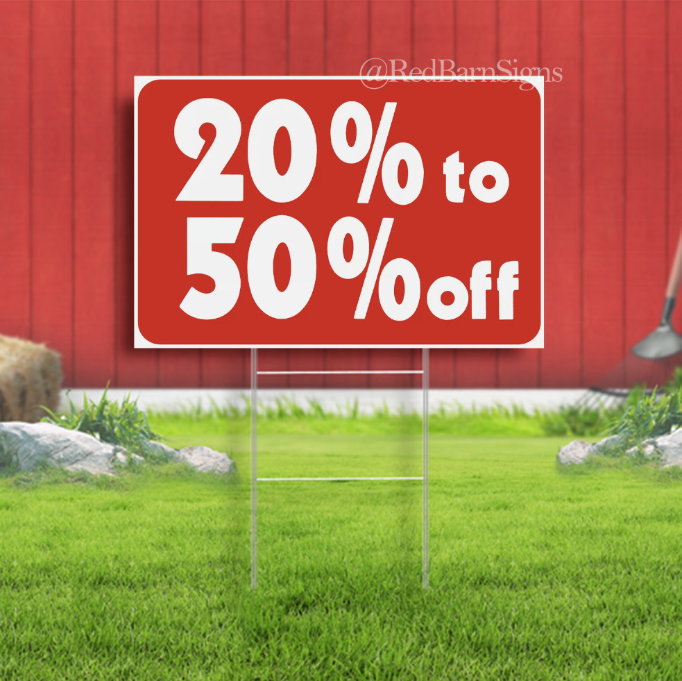 20% to 50% Off Sale Sign Business Retail Store Shopping Message yard Sign