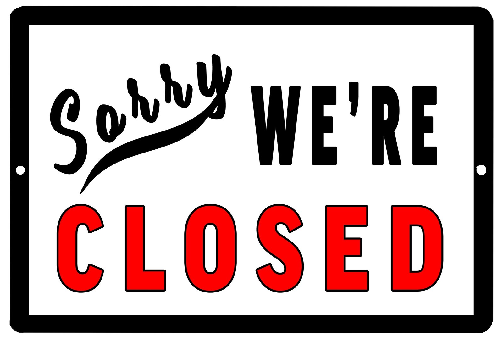 Rogue River Tactical Sorry We&rsquo;re Closed Metal Tin Sign Business Retail Store …