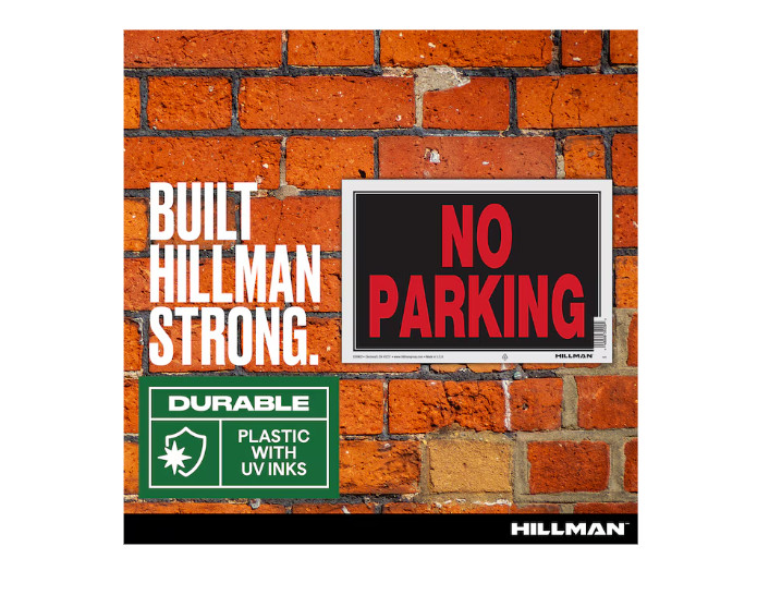 Hillman No Parking 8-in x 12-in Plastic Prohibited Sign