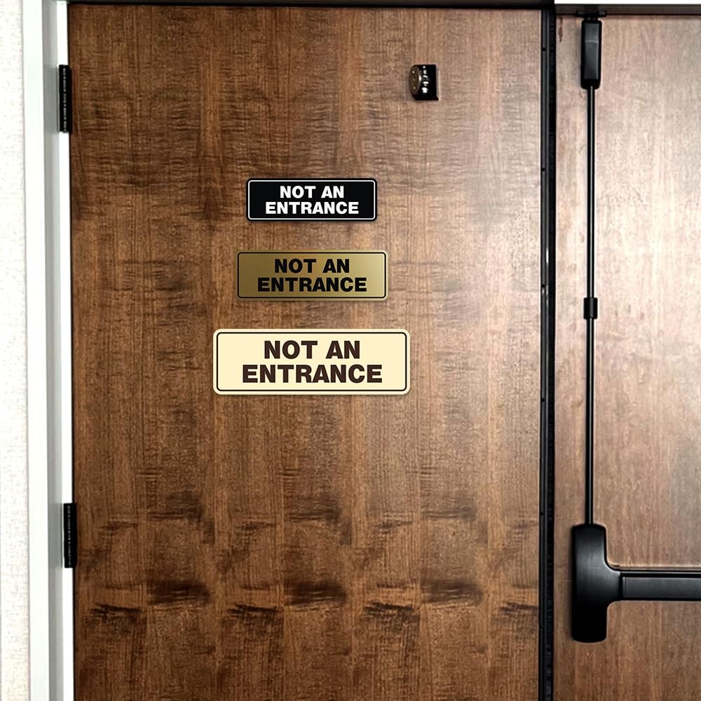 Standard Not An Entrance Wall Door Sign Compliance Regulatory Black Small 1PCS