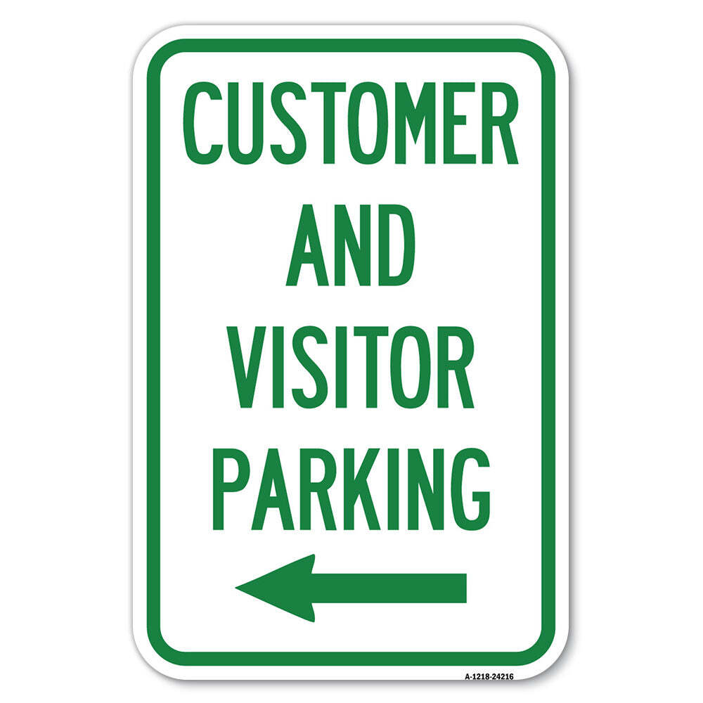 Customer and Visitor Parking (With Left Arrow) Heavy Gauge Aluminum Parking Sign