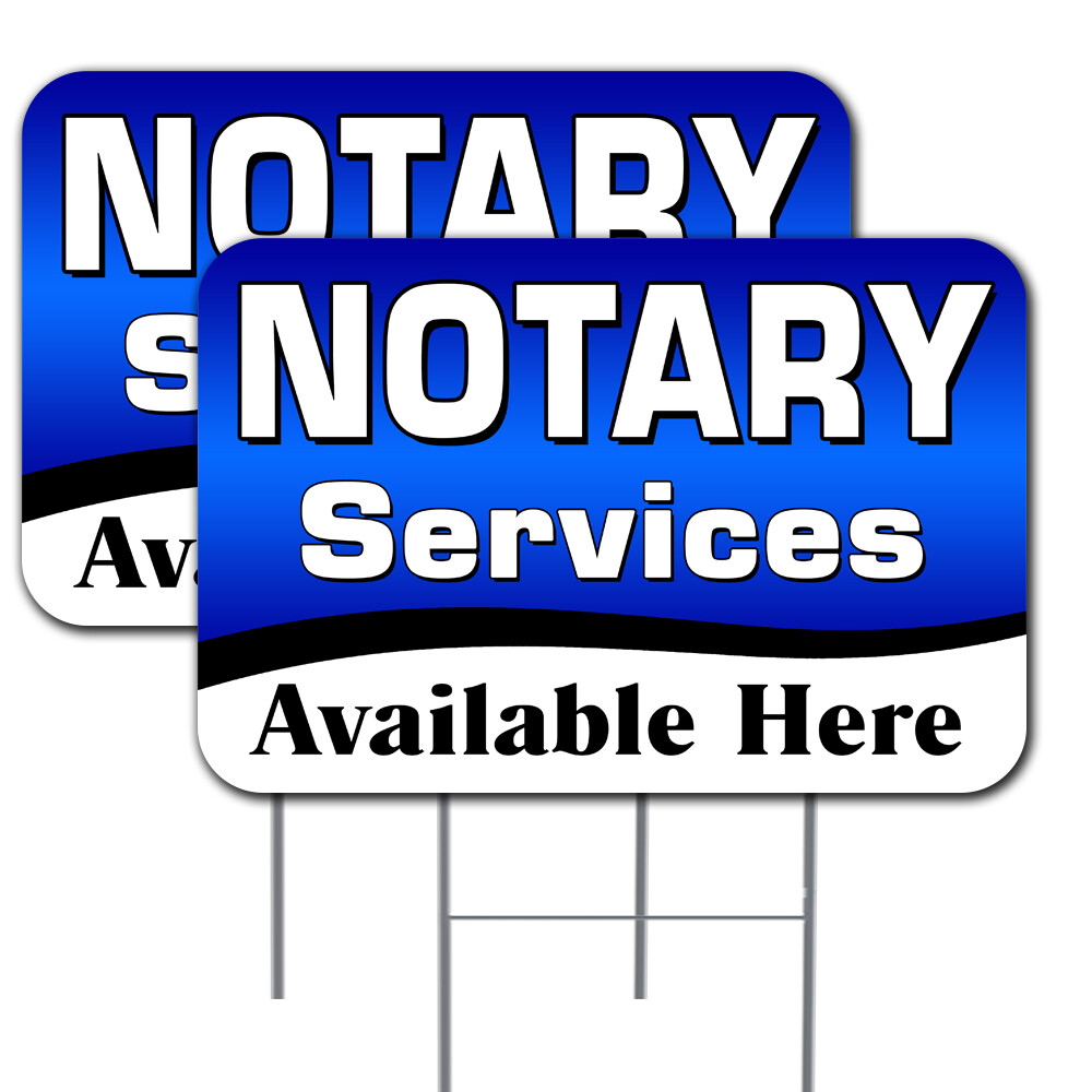 NOTARY Services Available Here 2 Pack Double-Sided Yard Signs 16&Prime; x 24&Prime; with Met
