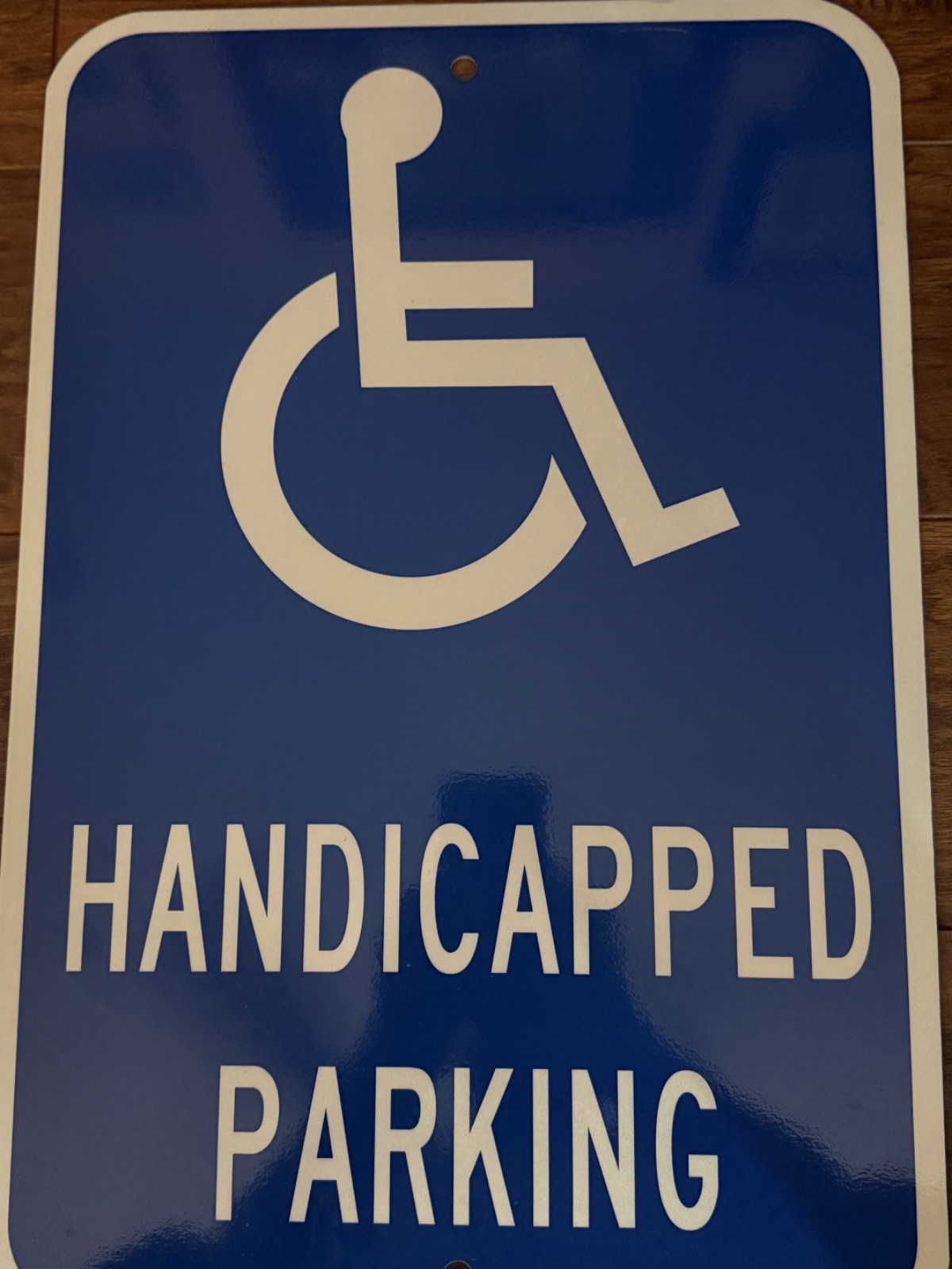 Large Handicap Parking Sign, Handicapped Sign, 18&Prime;x 12&Prime; .040 Rust Free Alumi