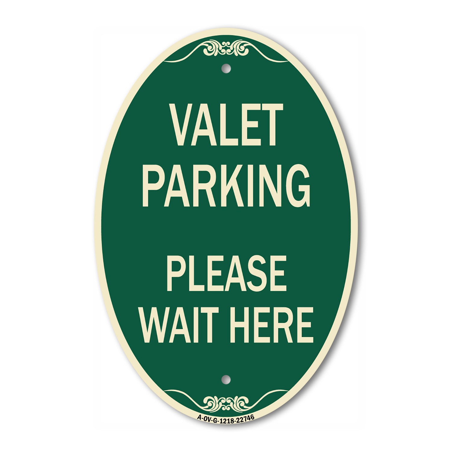 Designer Sign Valet Parking Please Wait Here 12&Prime; x 18&Prime; Metal Sign