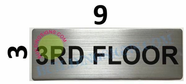 3rd Floor Sign (Brushed Aluminum, 3X9)-ref0420