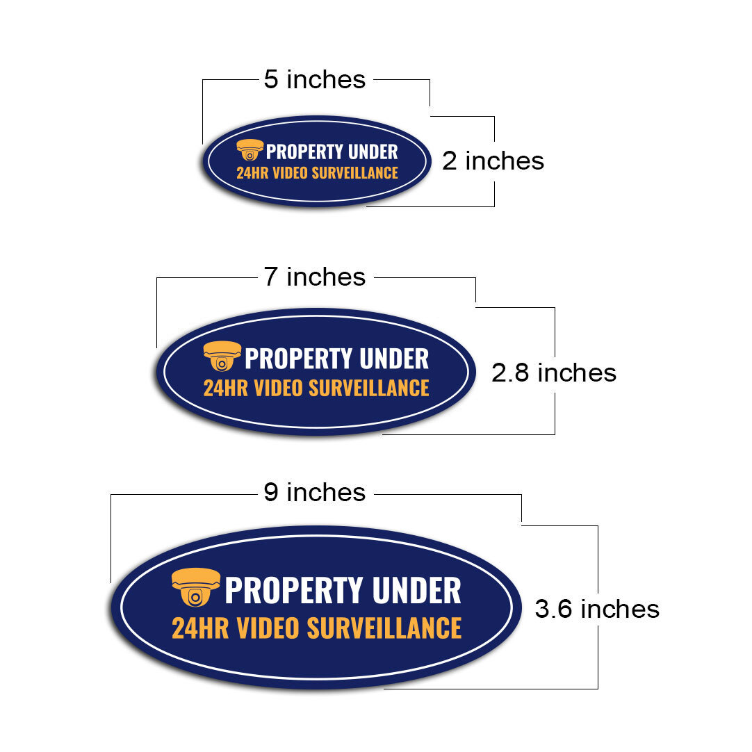 Oval Plus Property Under 24HR Video Surveillance Wall or Door Sign