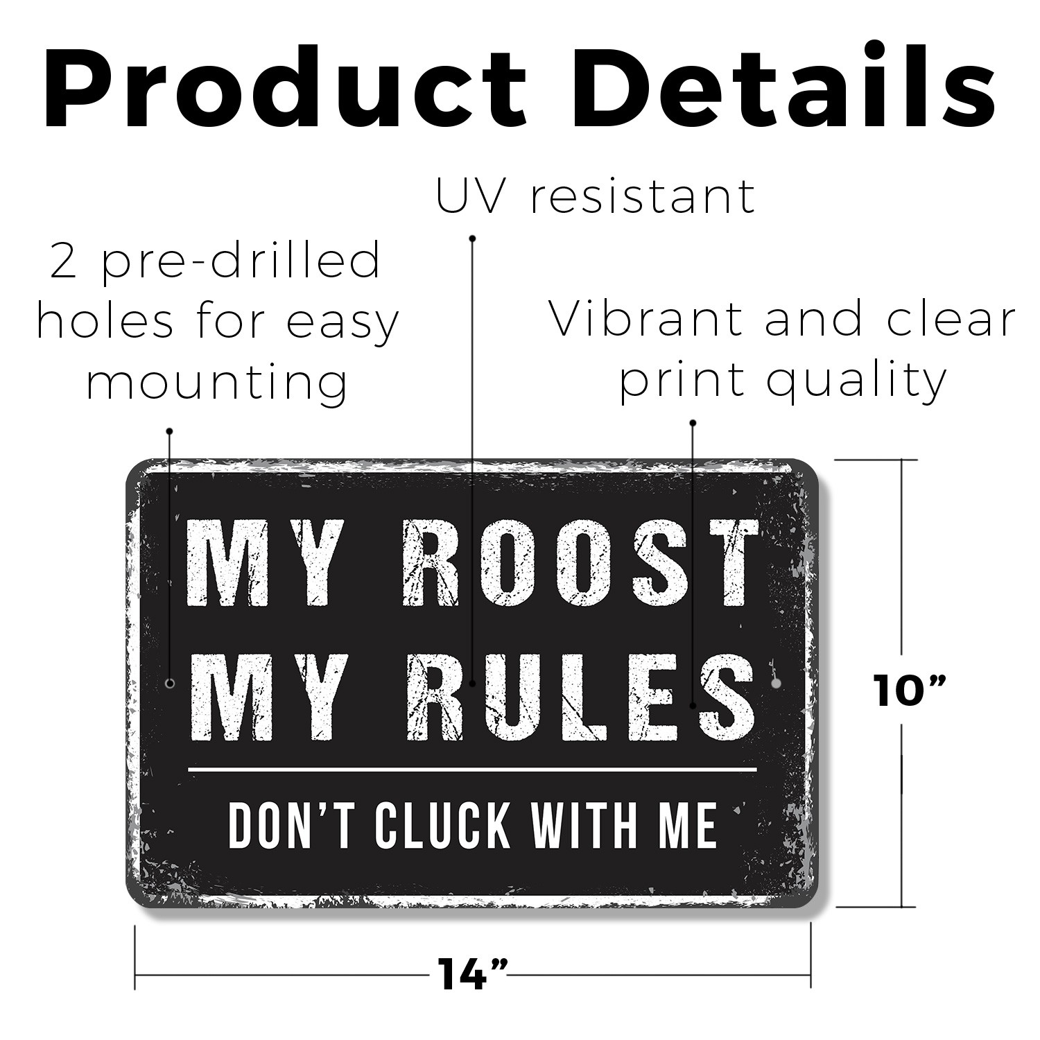 My Roost My Rules Sign Cluck Yes Clean Up Durable Perfect for Coops Barns