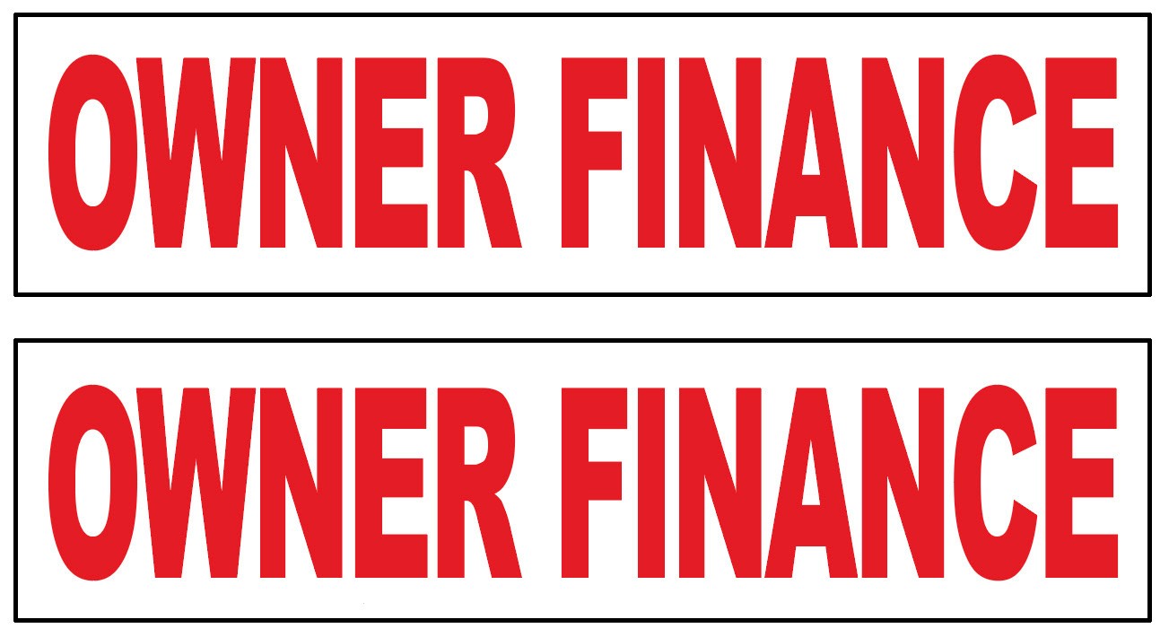 2 Pack 6×24 Inch OWNER FINANCE Real Estate Rider Corrugated Plastic Sign wrb