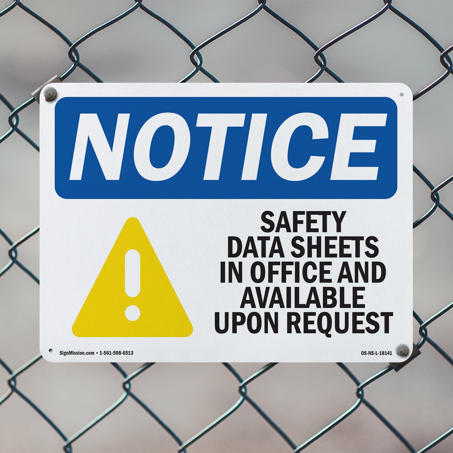 Safety Data Sheets In Office OSHA Notice Sign Metal, Plastic, Decal 5 or 10 Pack