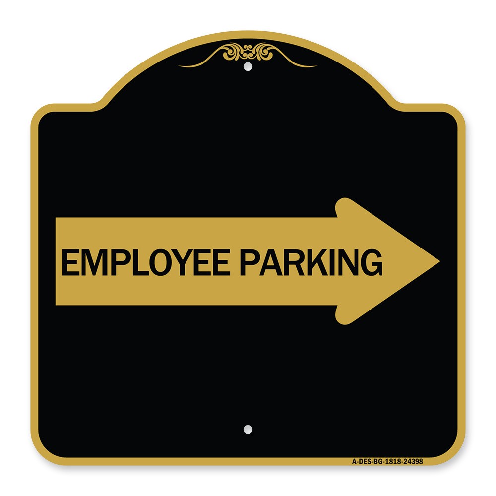 Designer Series – Employee Parking (With Right Arrow) Heavy Gauge Aluminum
