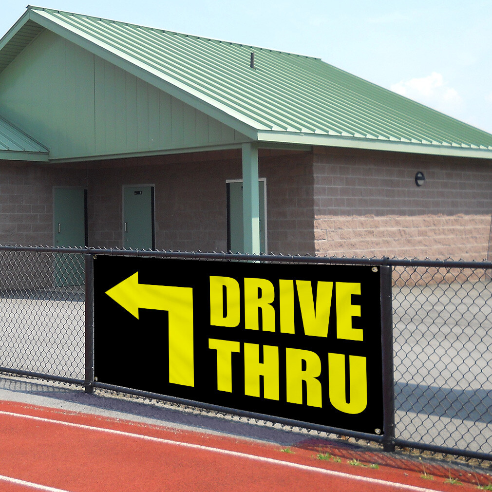 Vinyl Banner Multiple Sizes Drive thru Business B Business Outdoor