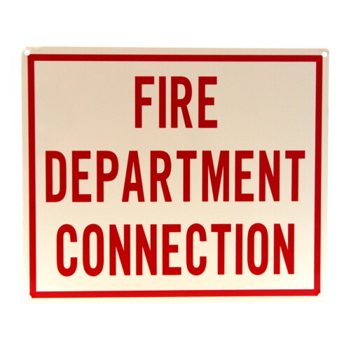 10&Prime; X 12&Prime; « Fire Department Connection » Metal Sign