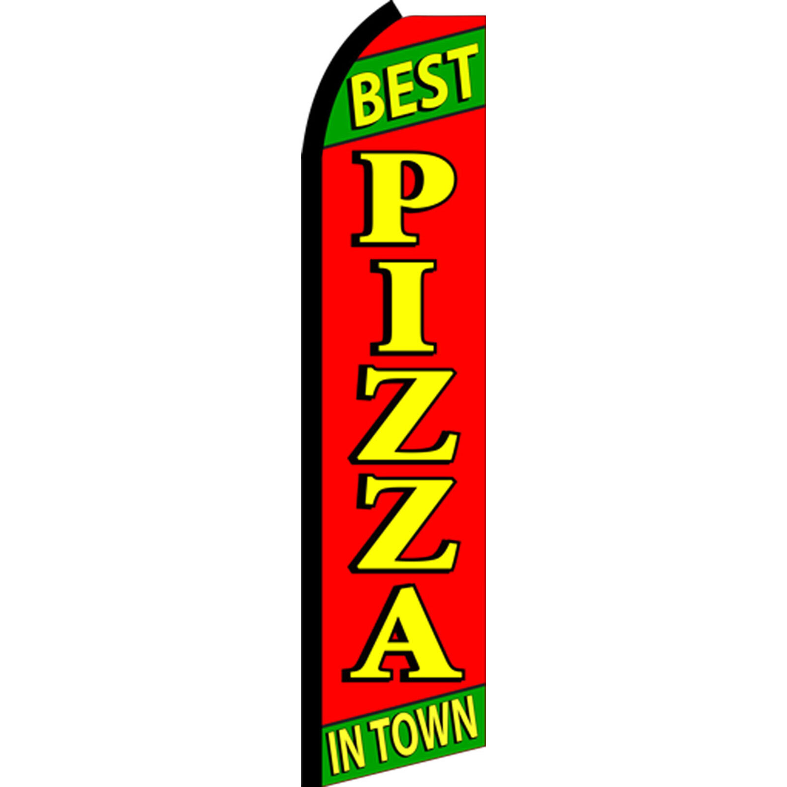 Best Pizza In Town 2 1/2 ft X 11 1/2 ft Windless Flag