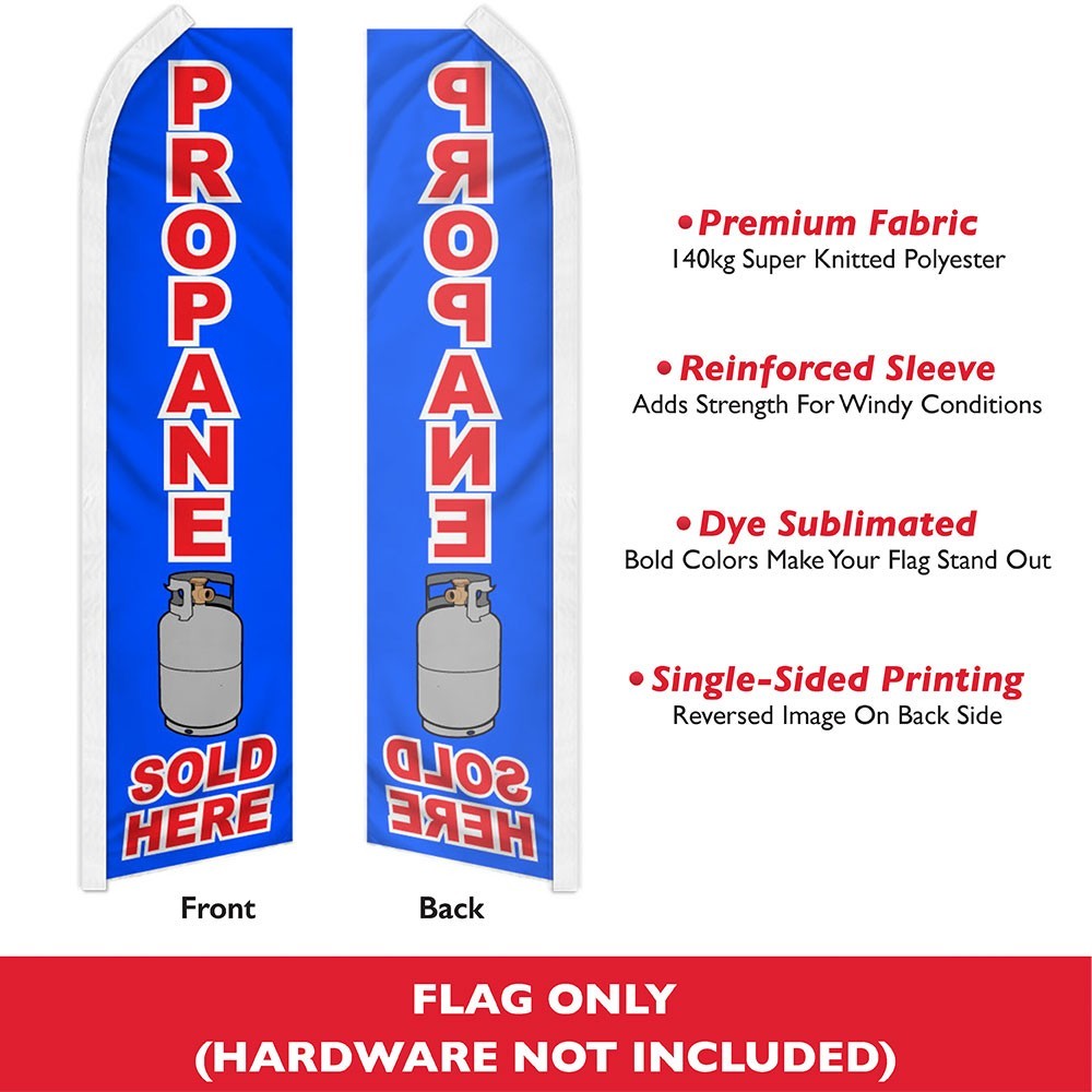 Propane Sold Here Advertising Swooper Feather Flutter Flag Propane Tanks
