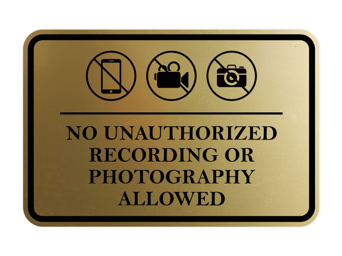 Signs ByLITA Classic Framed No Unauthorized Recording or Photography Allowed