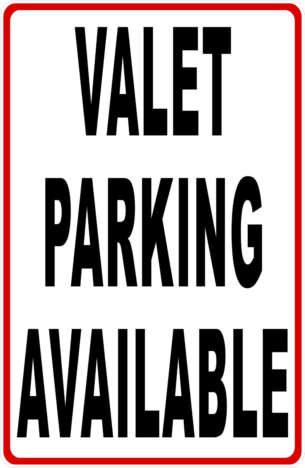 Valet Parking Available Sign. Size Options. Valeting Vehicle Services Service