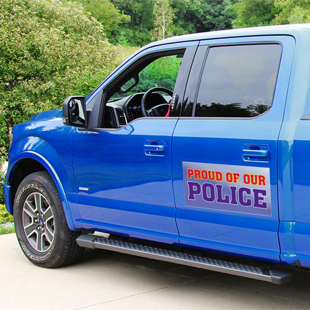 Car Magnet Set of 2 Proud of Our Police Advertising Printing Industrial Sign