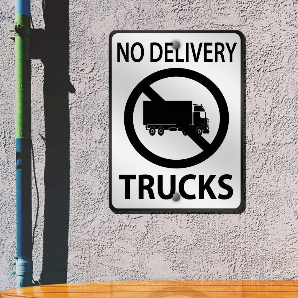 Aluminum Vertical Metal Sign No Delivery Trucks Weatherproof Street