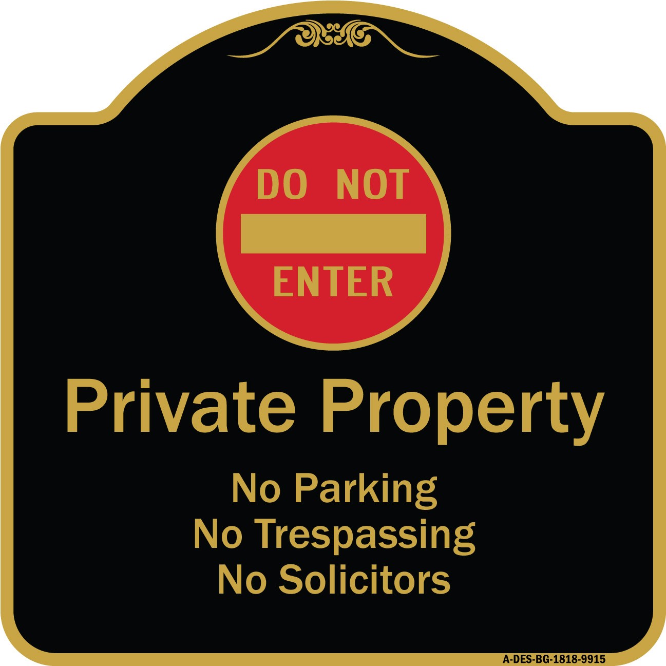 Designer Series Private Property No Parking Trespassing Or Solicitors With Do