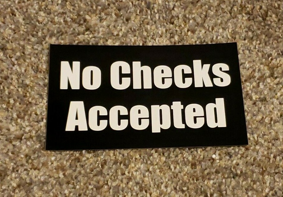 NO CHECKS ACCEPTED Sticker Sign *CHOOSE YOUR SIZE* Door Window Glass USA 2×9 3×5