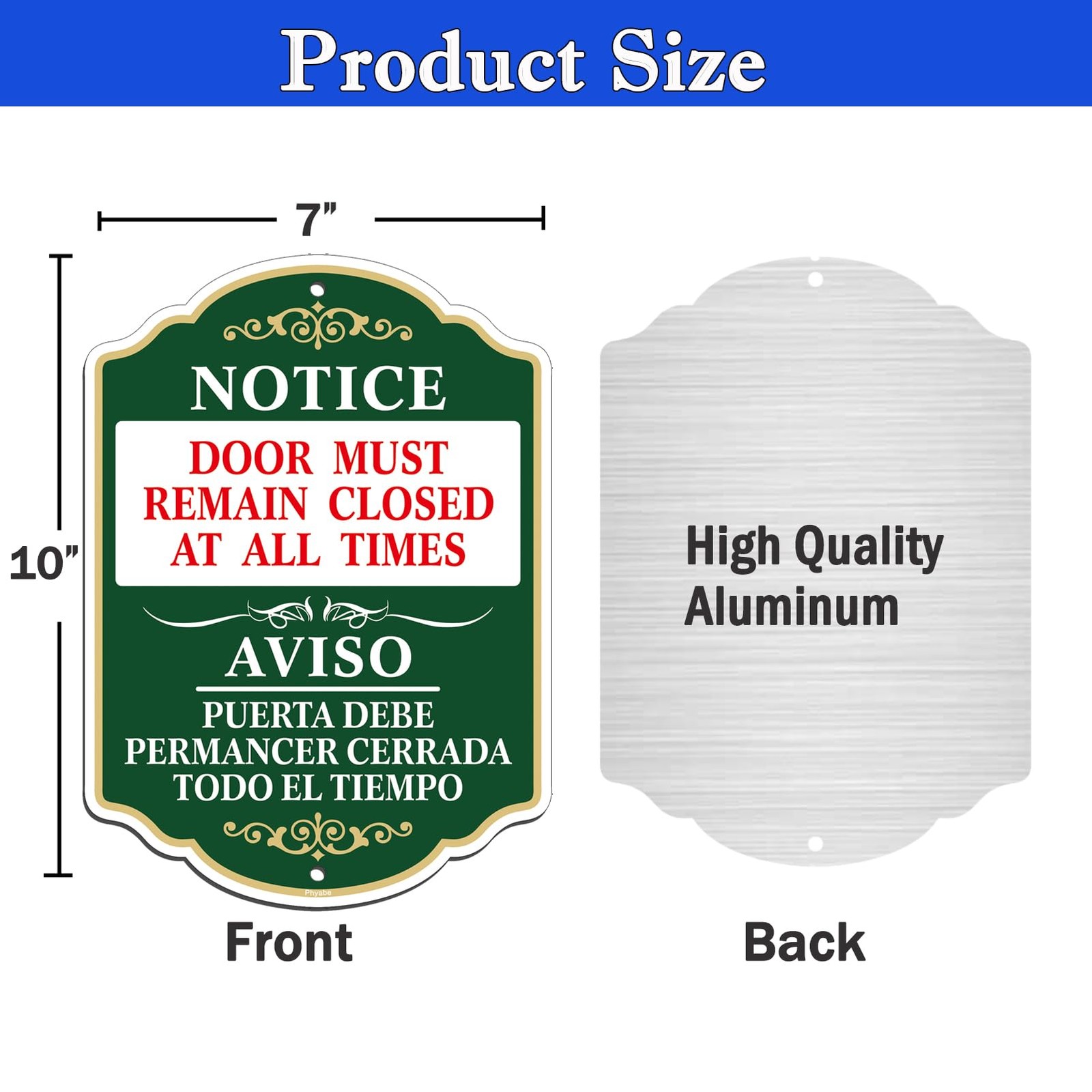 2 Pack Notice Door Must Remain Closed Sign Bilingual English Spanish 10×7 In