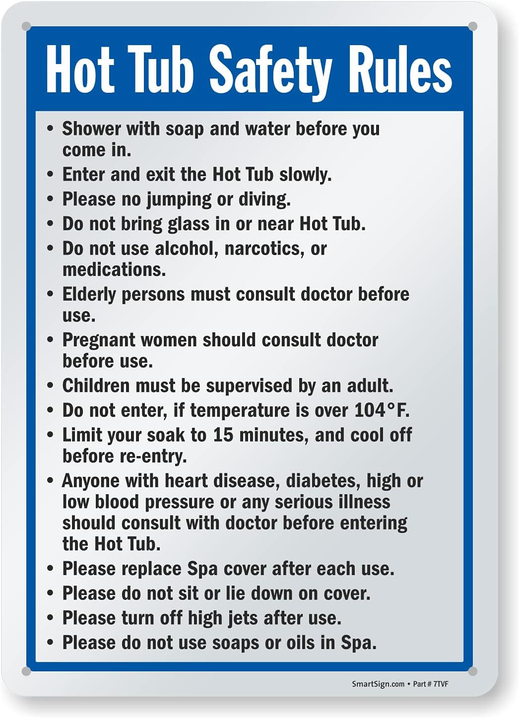 -S-4896-Pl « Hot Tub Safety Rules » Sign | 10&Prime; X 14&Prime; Plastic – Black/Blue on White